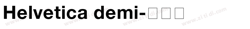 Helvetica demi字体转换